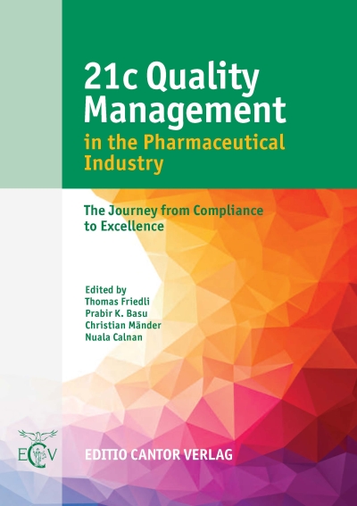 21c Quality Management in the Pharmaceutical Industry